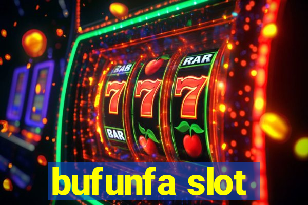 bufunfa slot