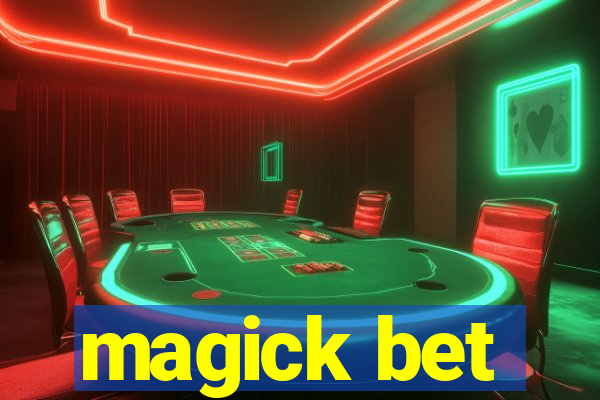 magick bet