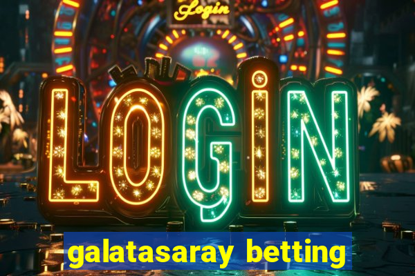 galatasaray betting