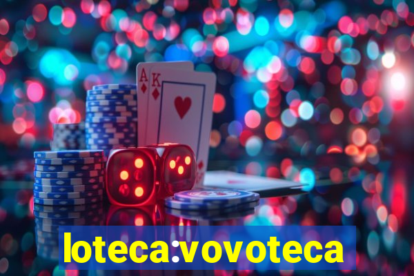 loteca:vovoteca