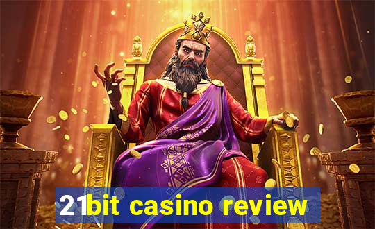 21bit casino review