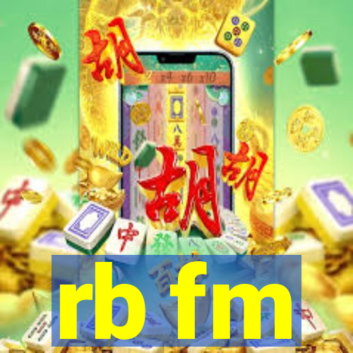 rb fm