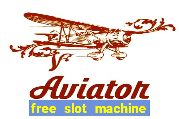 free slot machine games no download