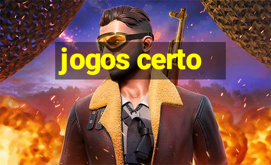 jogos certo