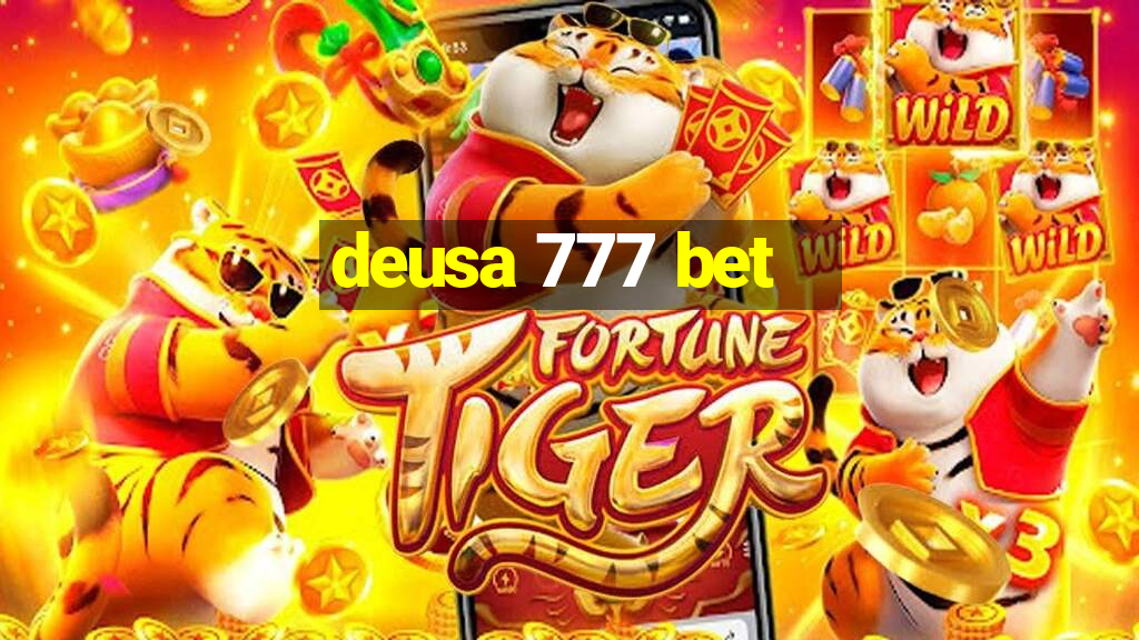 deusa 777 bet