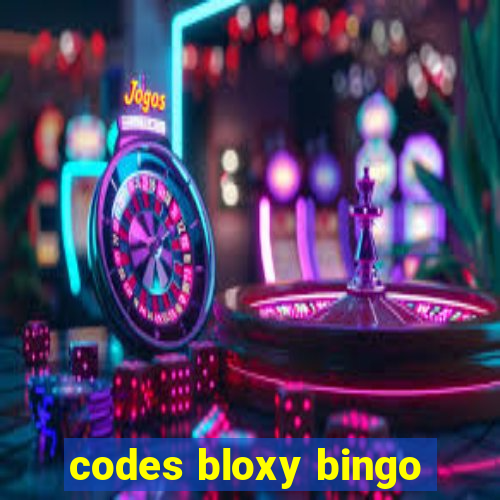 codes bloxy bingo