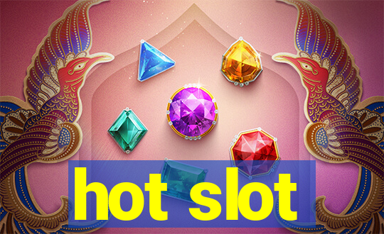 hot slot