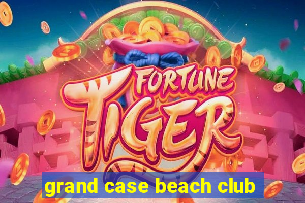 grand case beach club