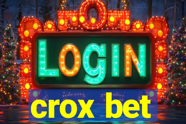 crox bet