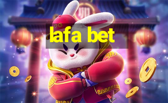 lafa bet