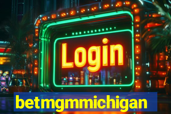 betmgmmichigan