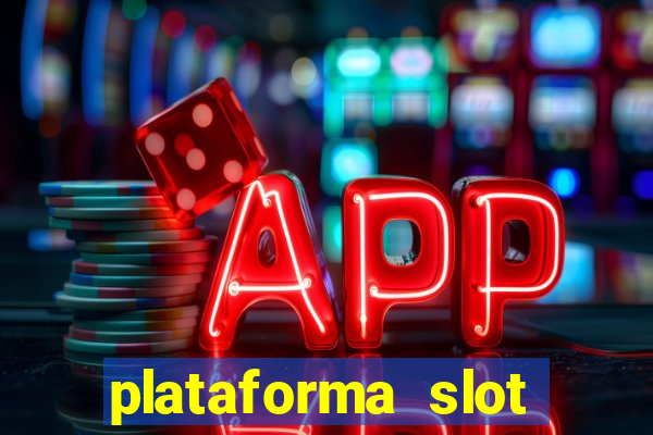 plataforma slot pagando no cadastro