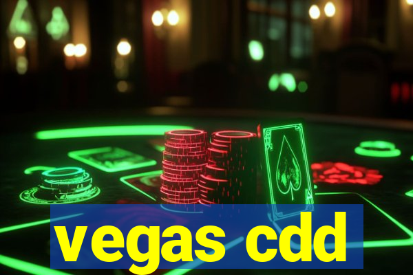 vegas cdd