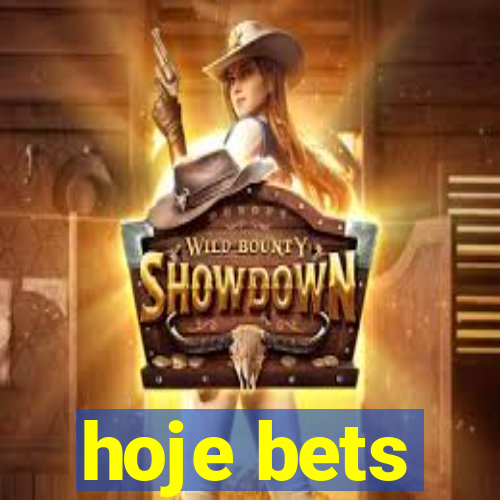 hoje bets