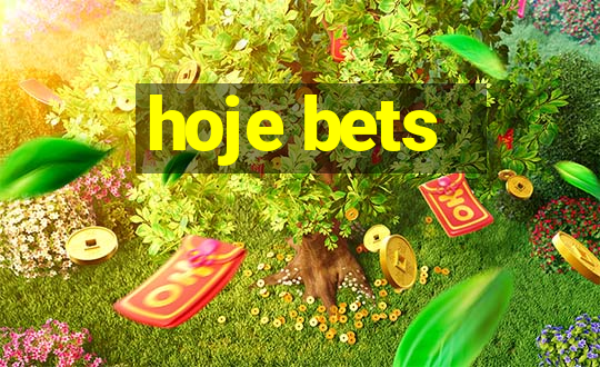 hoje bets