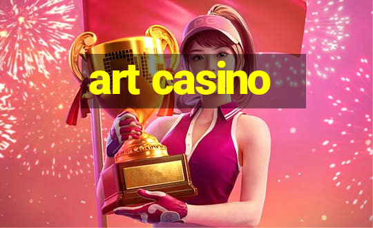 art casino