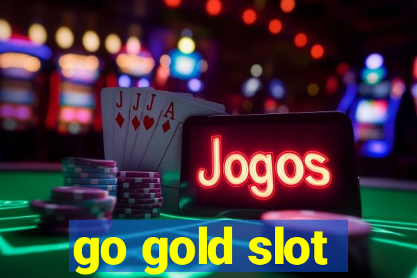 go gold slot