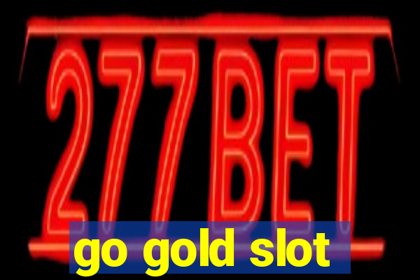 go gold slot