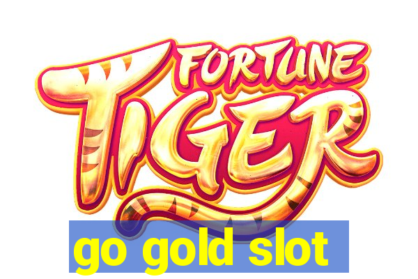 go gold slot