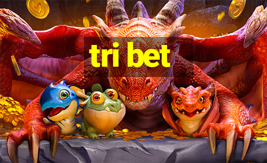 tri bet