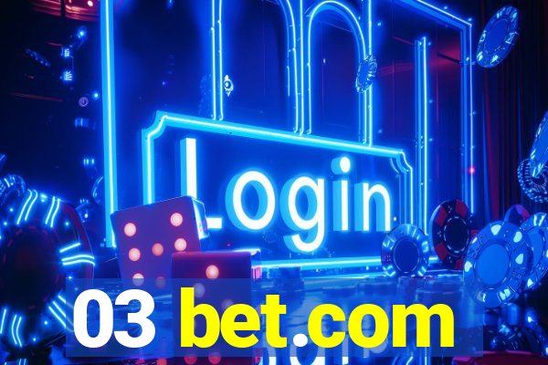 03 bet.com