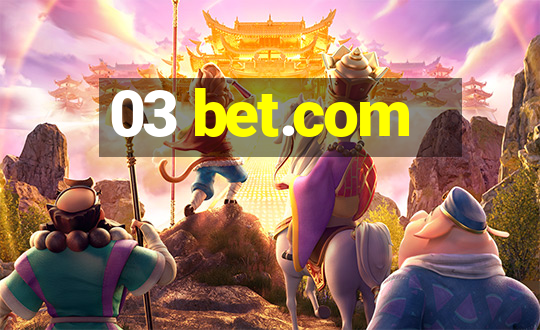 03 bet.com