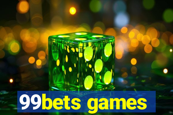 99bets games