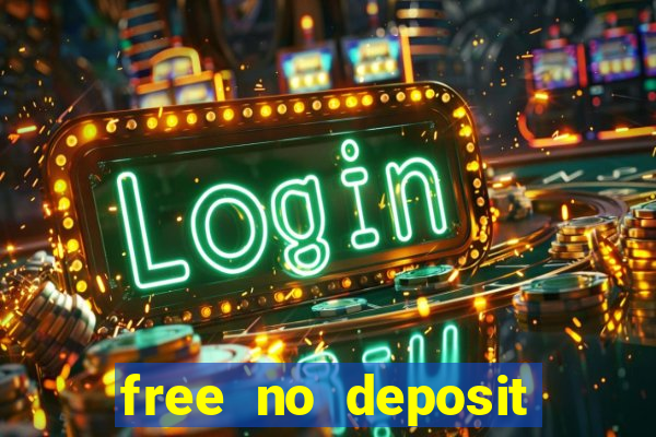 free no deposit bonus casinos