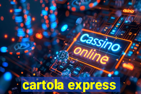 cartola express