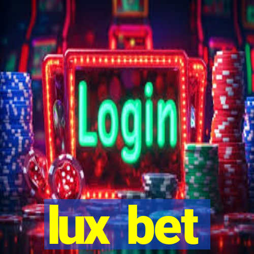 lux bet