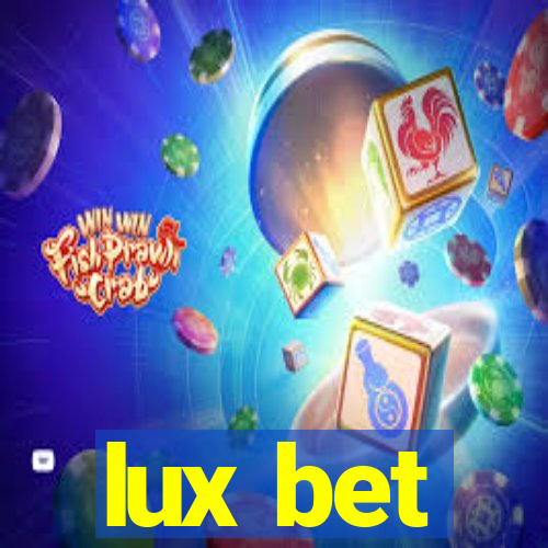 lux bet