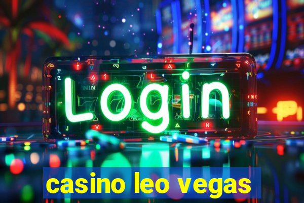 casino leo vegas