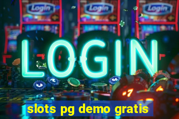 slots pg demo gratis