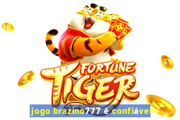 jogo brazino777 é confiável