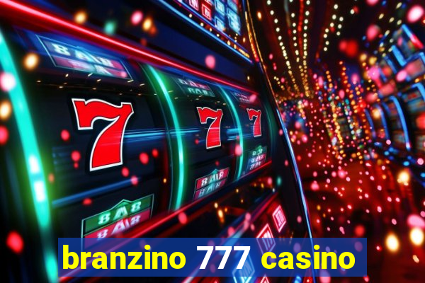 branzino 777 casino