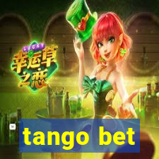 tango bet