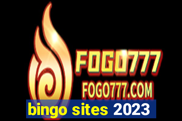 bingo sites 2023