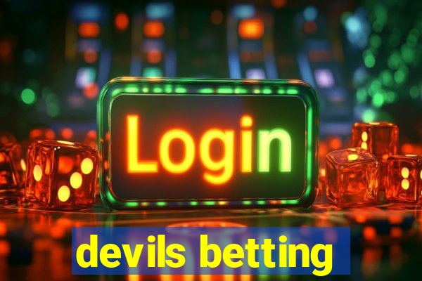 devils betting