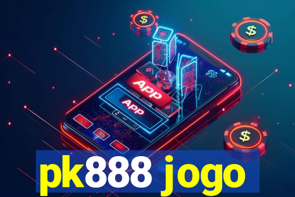 pk888 jogo