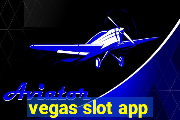 vegas slot app