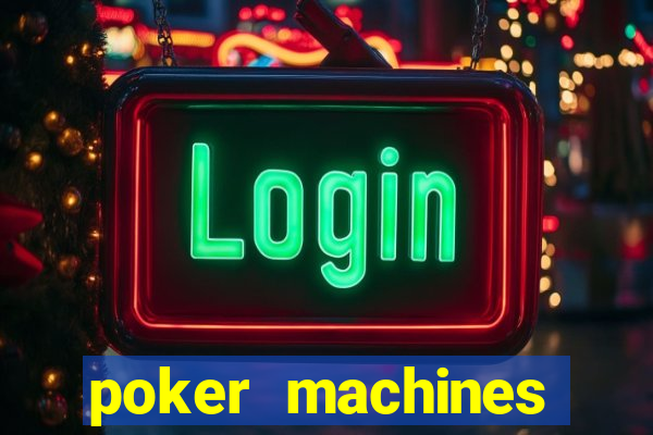 poker machines games free slots