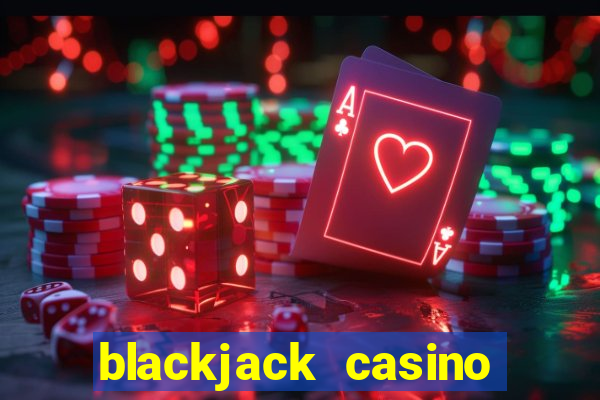 blackjack casino online -onlinecasinosdeutschland.com