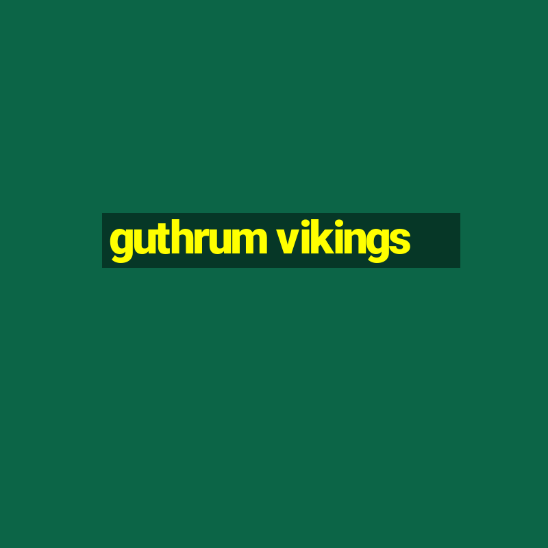 guthrum vikings