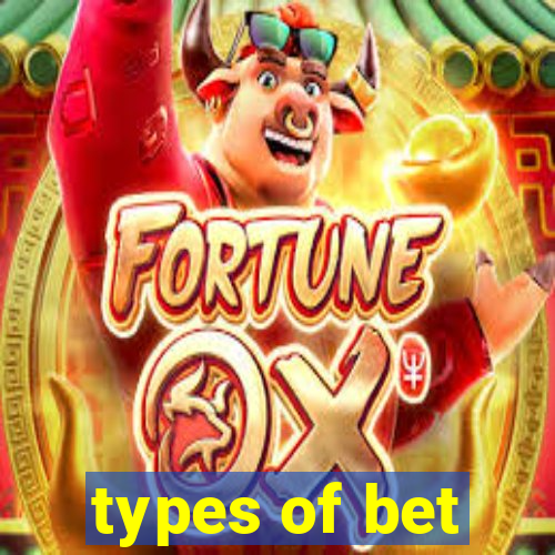 types of bet