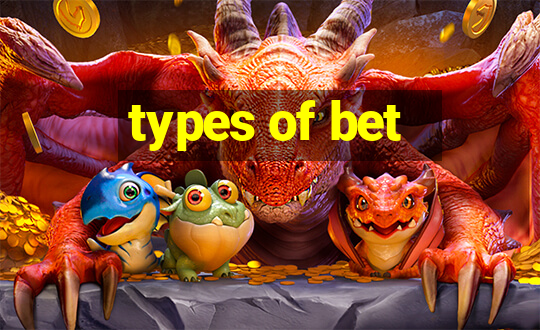 types of bet