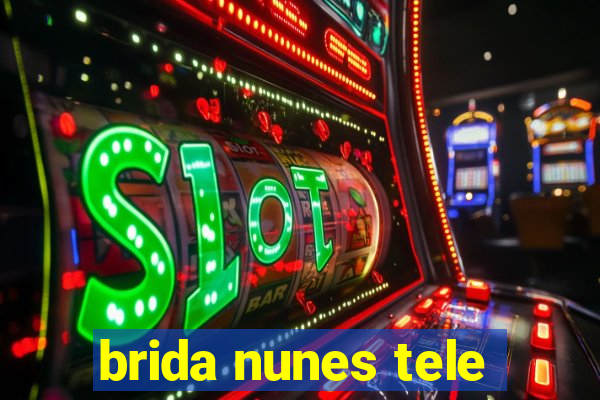 brida nunes tele