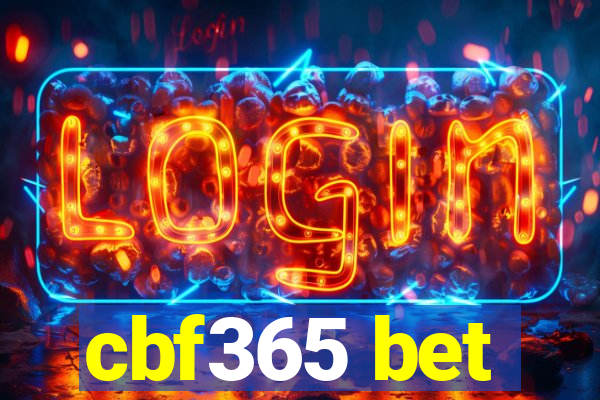 cbf365 bet