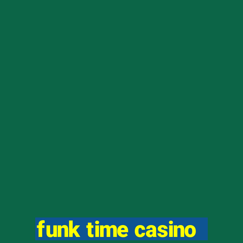 funk time casino