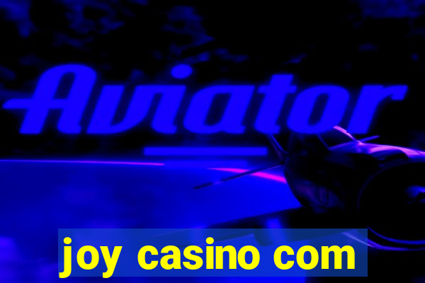 joy casino com