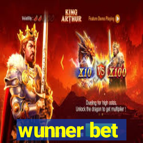 wunner bet